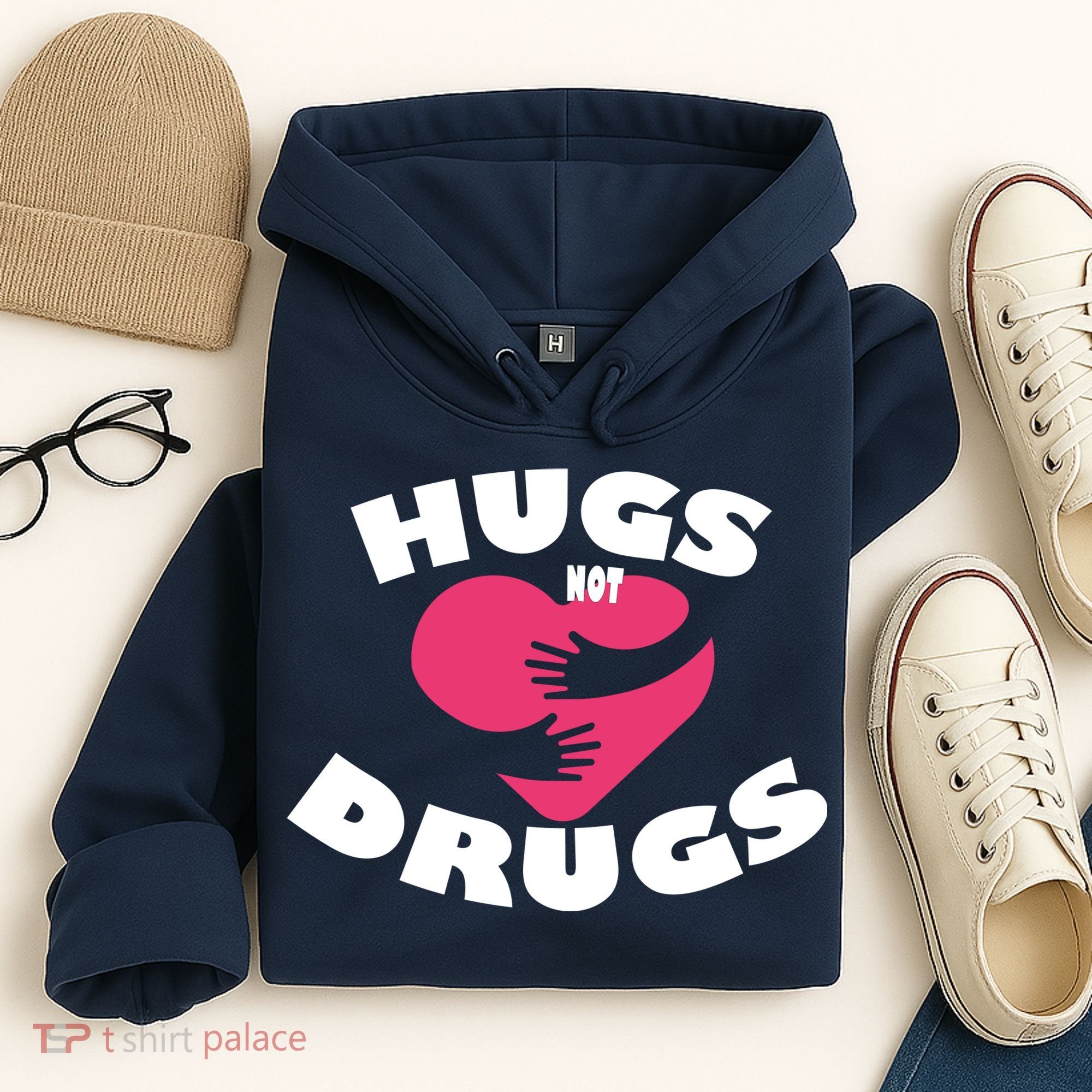 Hugs Not Drugs Hoodie