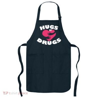 Hugs Not Drugs Apron