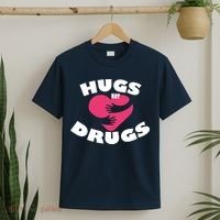 Hugs Not Drugs T-Shirt thumb 2