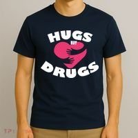 Hugs Not Drugs T-Shirt thumb 3