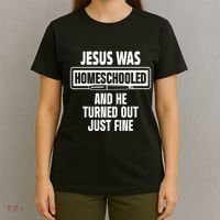 Homeschool Unschooling Jesus Homeschooled T-Shirt thumb 4