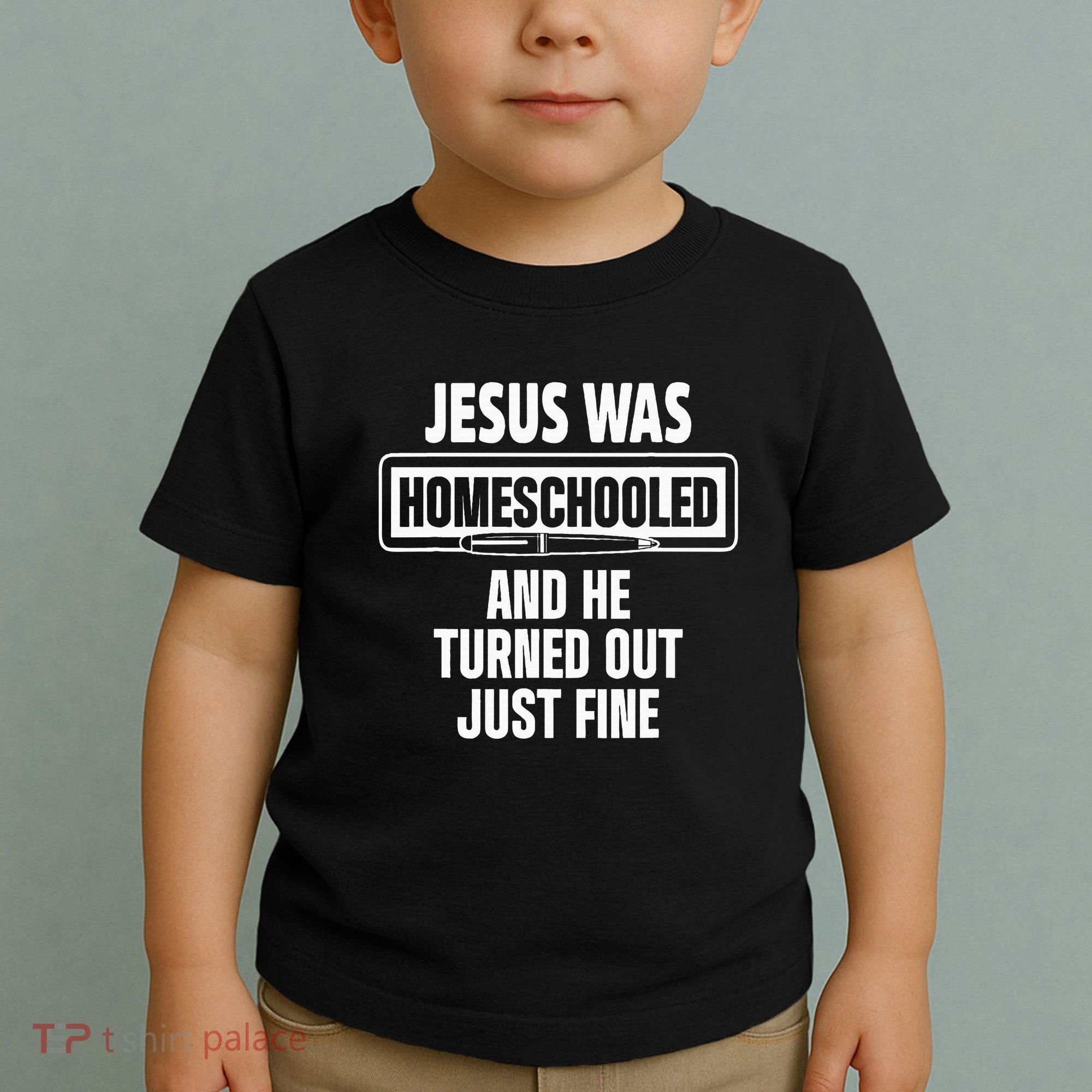 Homeschool Unschooling Jesus Homeschooled Toddler T-Shirt