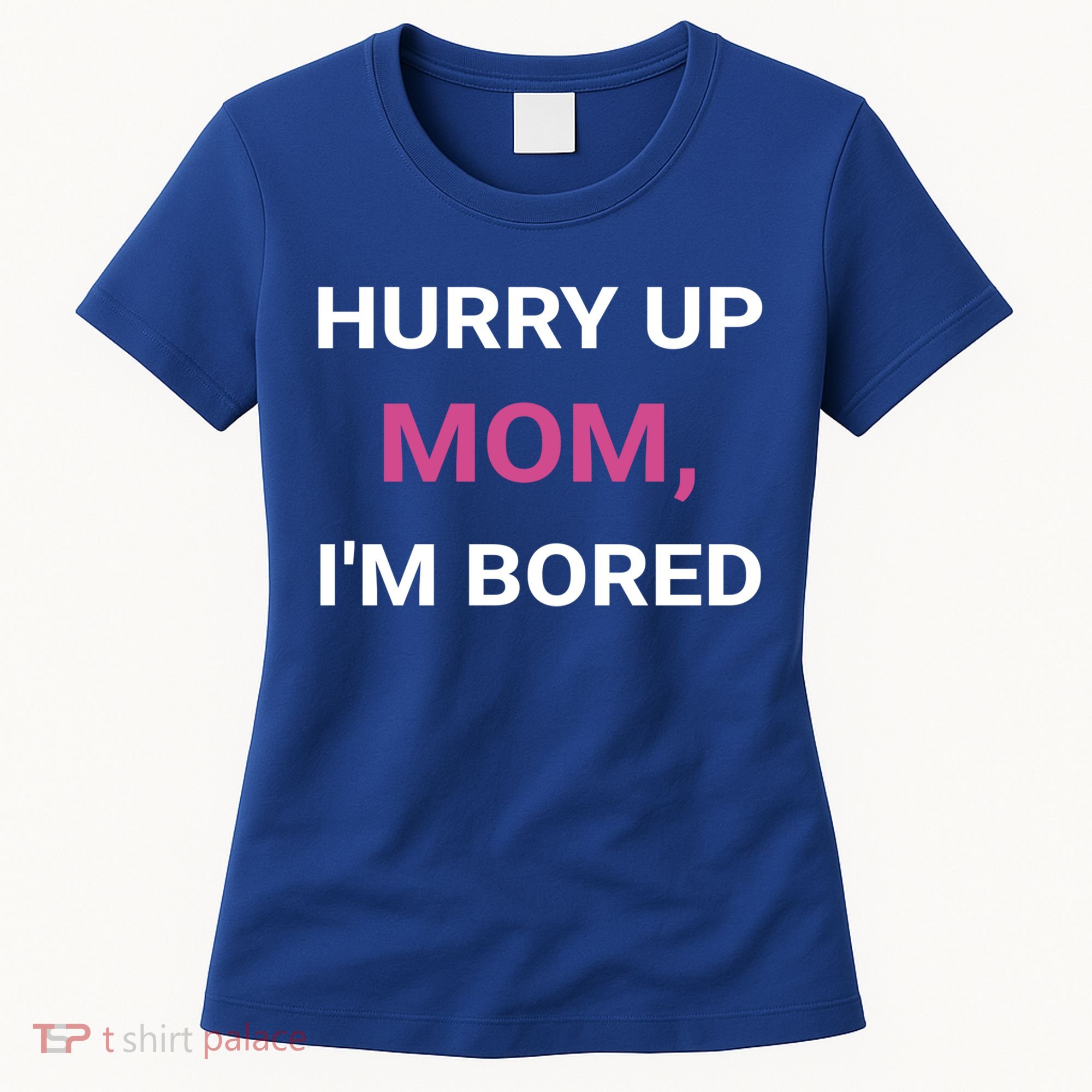 Hurry Up Mom Marathon Support Running Spectator Gift Women's T-Shirt