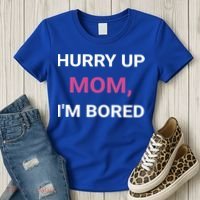 Hurry Up Mom Marathon Support Running Spectator Gift Women's T-Shirt thumb 3
