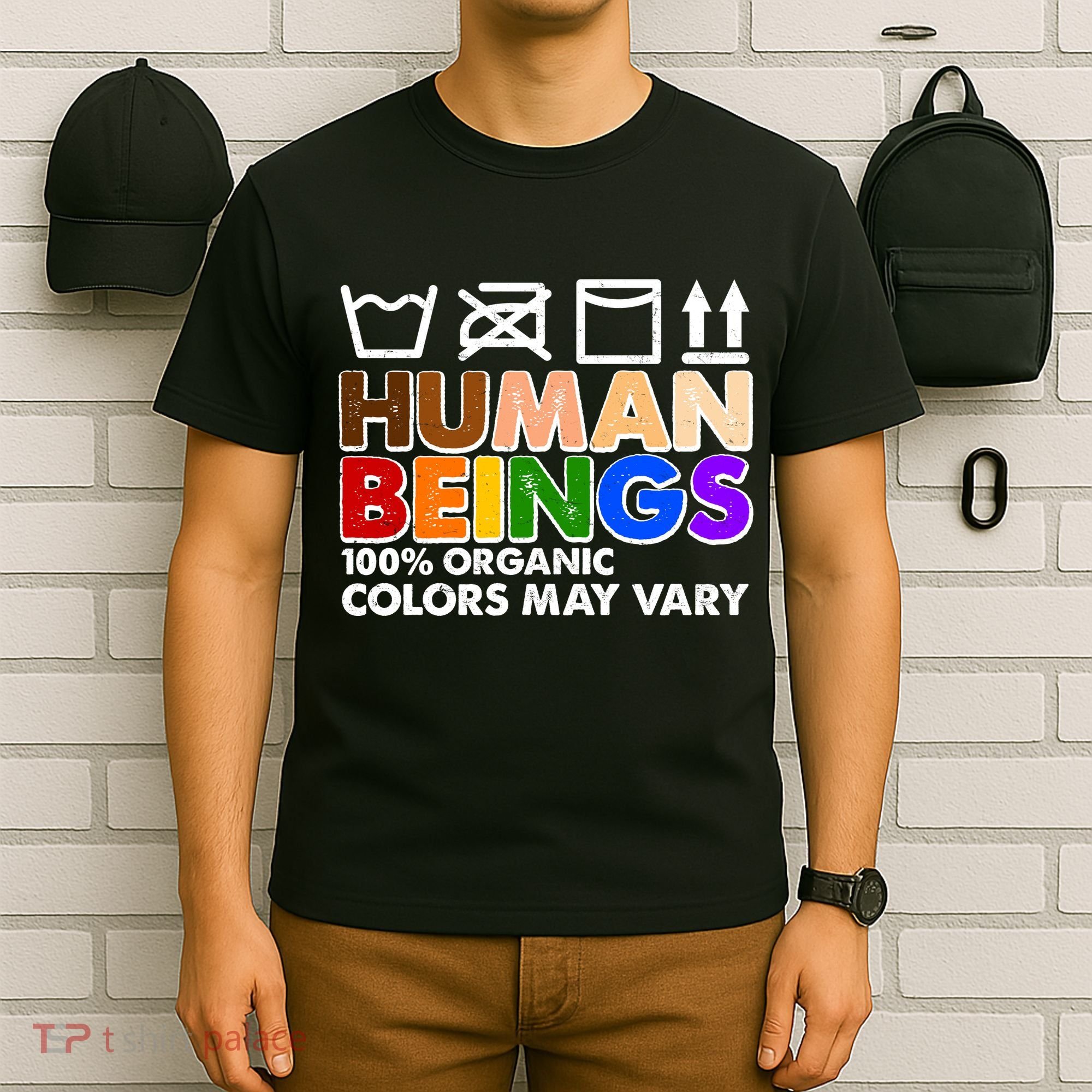 Human Beings 100 Percent Organic Colors May Vary T-Shirt