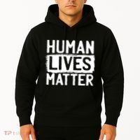 Human Lives Matter Hoodie thumb 2