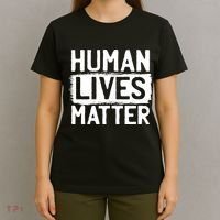 Human Lives Matter T-Shirt thumb 4