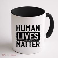 Human Lives Matter Coffee Mug thumb 1