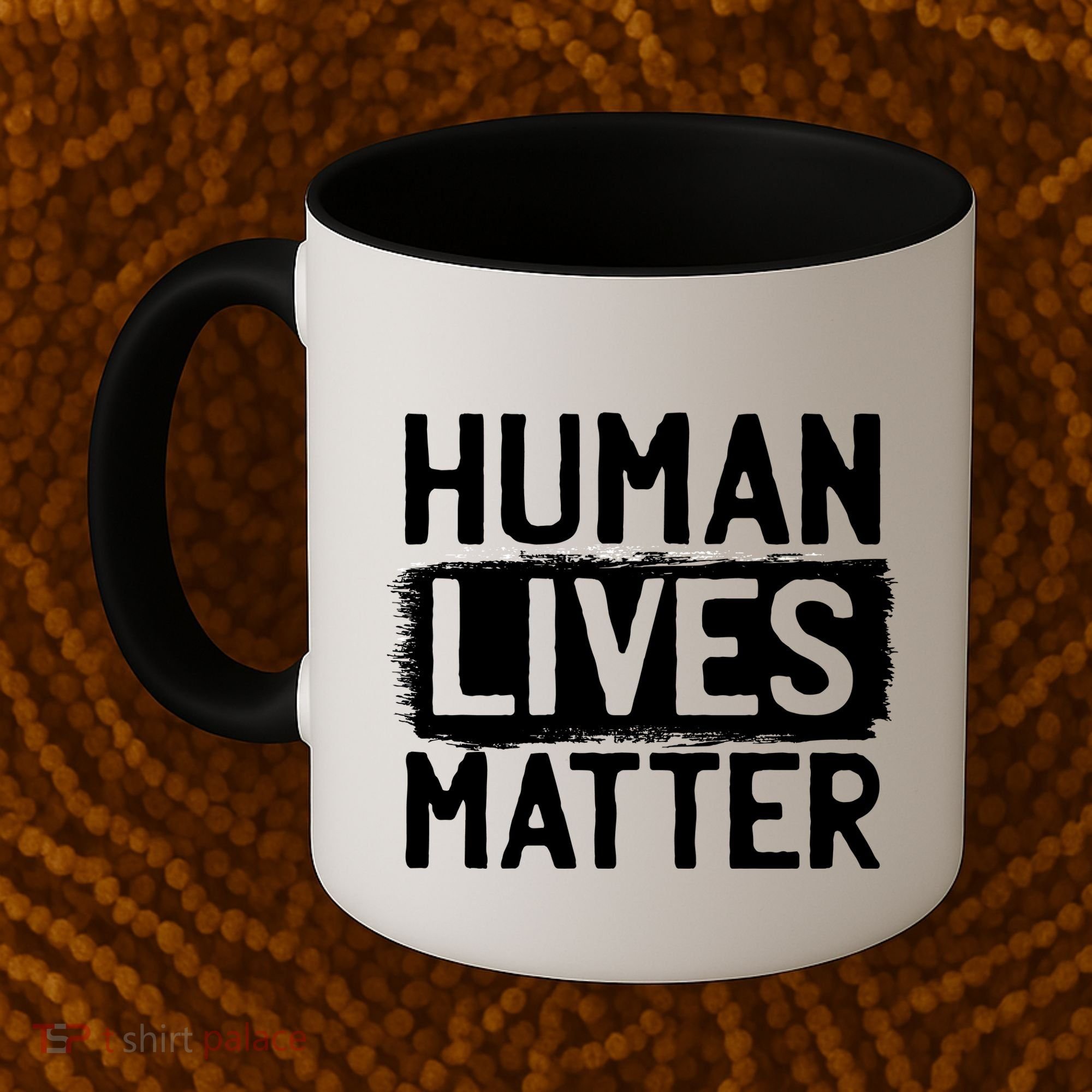 Human Lives Matter Coffee Mug