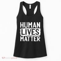 Human Lives Matter Women's Tank Top thumb 0
