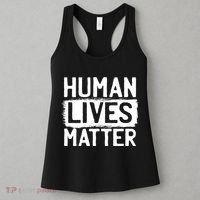 Human Lives Matter Women's Tank Top thumb 3