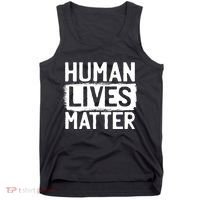 Human Lives Matter Tank Top thumb 0