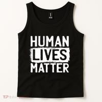 Human Lives Matter Tank Top thumb 2