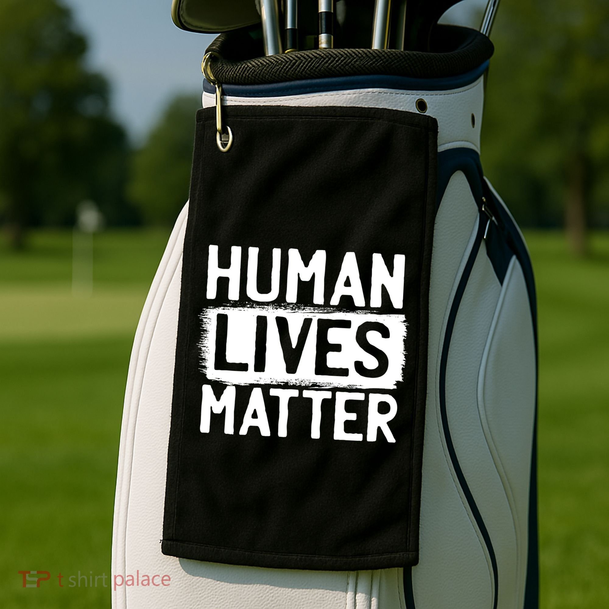 Human Lives Matter Golf Towel