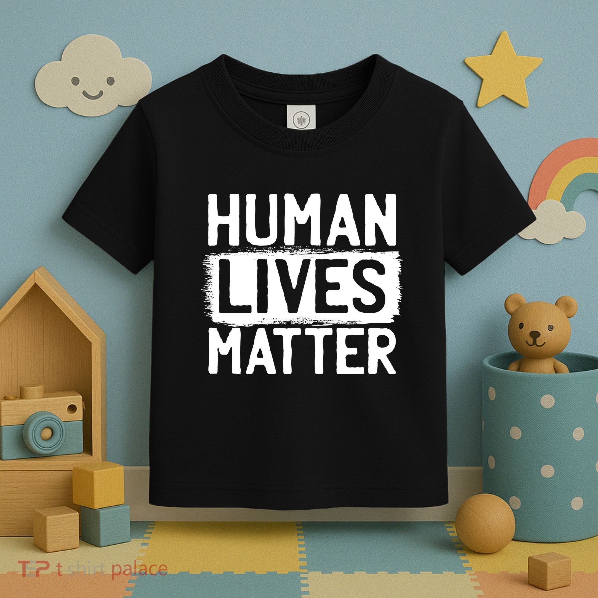 Human Lives Matter Toddler T-Shirt
