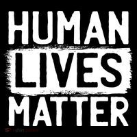 Human Lives Matter Women's T-Shirt thumb 6