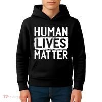 Human Lives Matter Kids Hoodie thumb 4