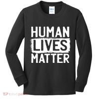 Human Lives Matter Kids Long Sleeve Shirt thumb 0
