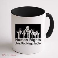 Human Rights Are Not Negotiable Coffee Mug thumb 1