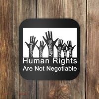 Human Rights Are Not Negotiable Coaster thumb 0