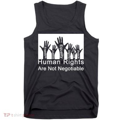 Human Rights Are Not Negotiable Tank Top