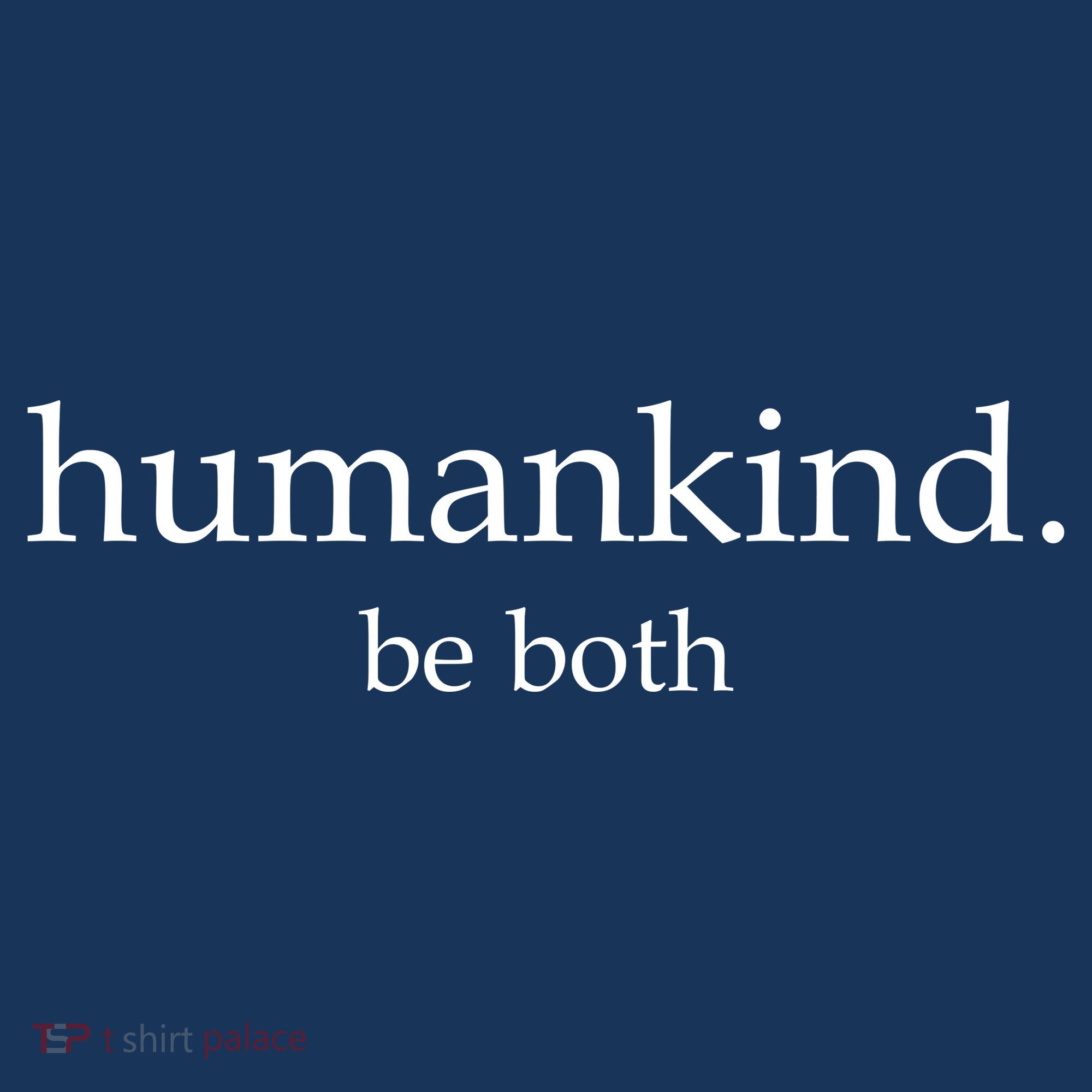 Humankind Be Both Women's Long Sleeve Shirt