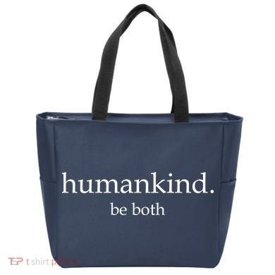 Humankind Be Both Tote Bag