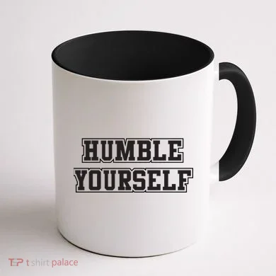 Humble Yourself Coffee Mug back