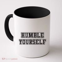 Humble Yourself Coffee Mug thumb 0