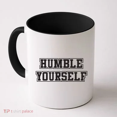 Humble Yourself Coffee Mug