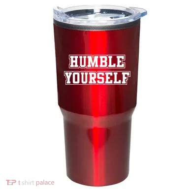 Humble Yourself Tumbler