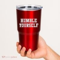 Humble Yourself Tumbler thumb 2
