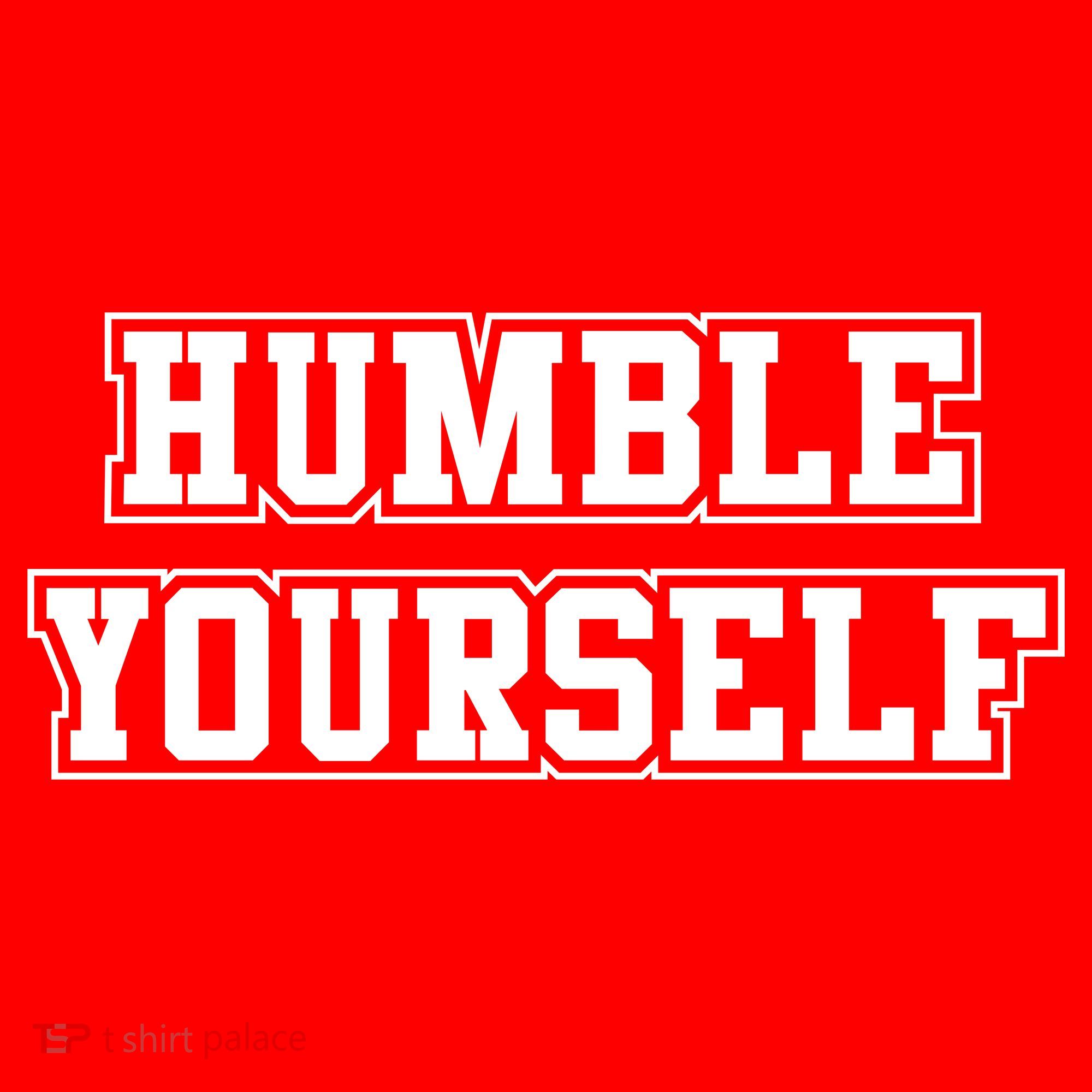 Humble Yourself Hat