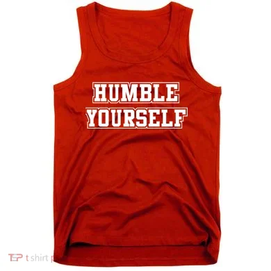 Humble Yourself Tank Top