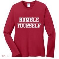 Humble Yourself Women's Long Sleeve Shirt thumb 0