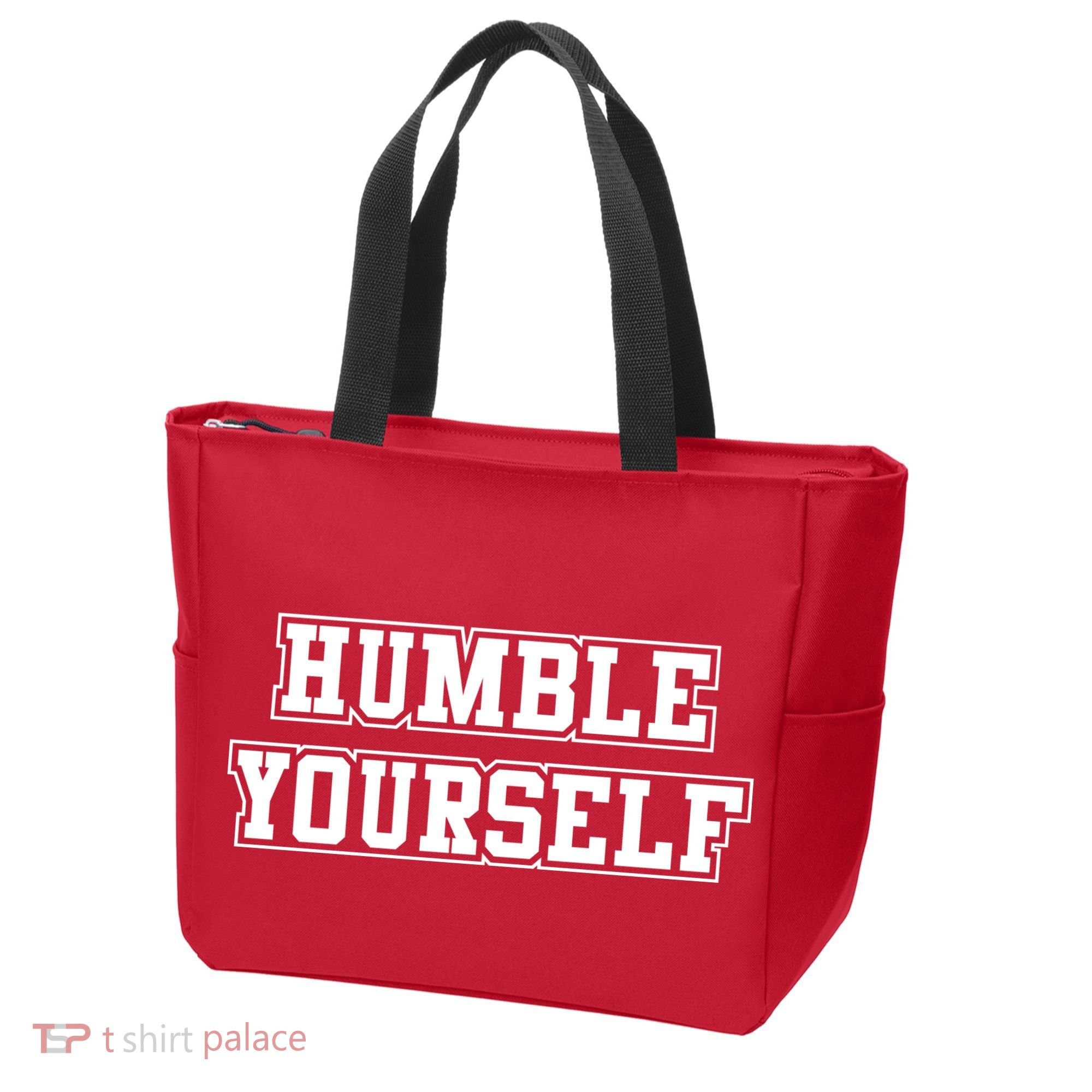 Humble Yourself Tote Bag