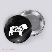Humble Yourself Dog Button thumb 0