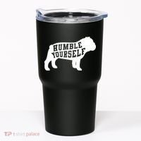 Humble Yourself Dog Tumbler thumb 0