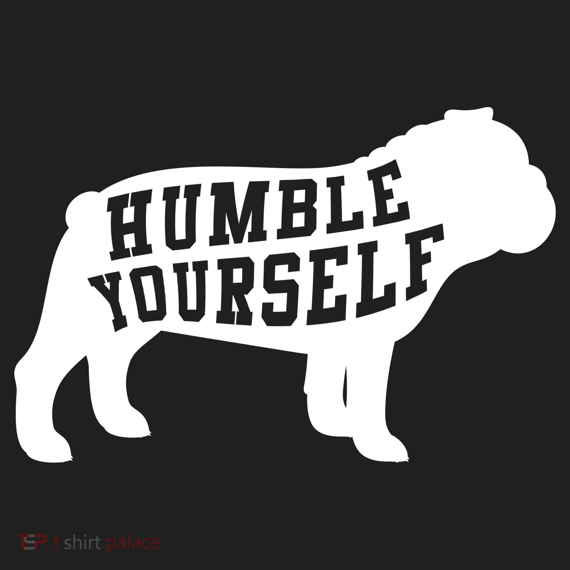 Humble Yourself Dog Tumbler