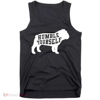 Humble Yourself Dog Tank Top