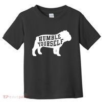 Humble Yourself Dog Toddler T-Shirt thumb 0