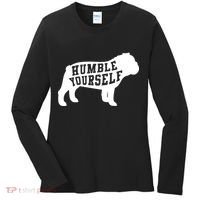 Humble Yourself Dog Women's Long Sleeve Shirt thumb 0