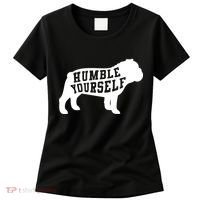 Humble Yourself Dog Women's T-Shirt thumb 0
