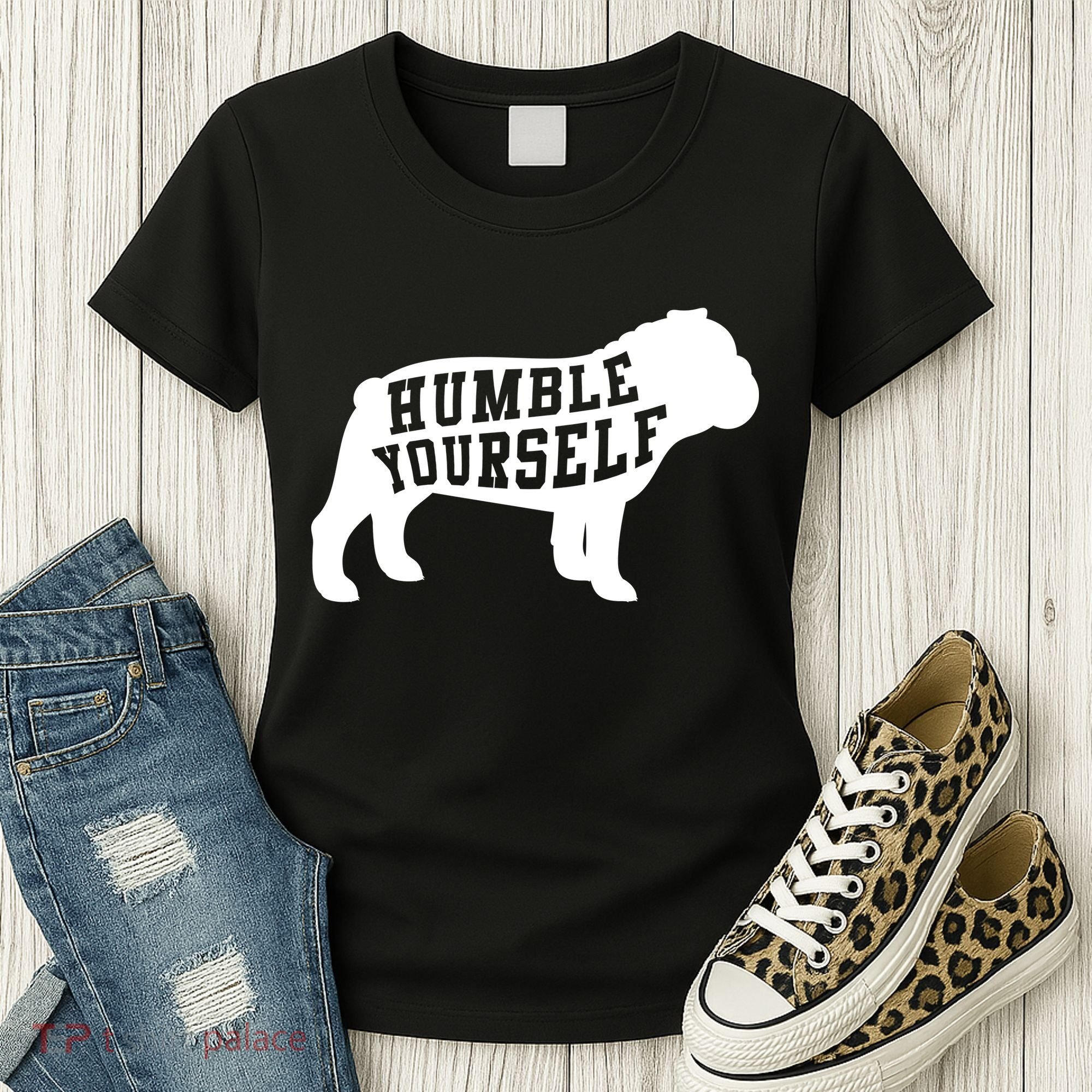 Humble Yourself Dog Women's T-Shirt