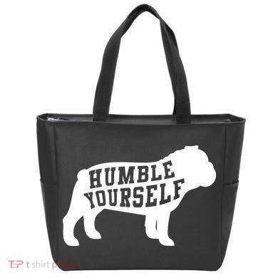 Humble Yourself Dog Tote Bag