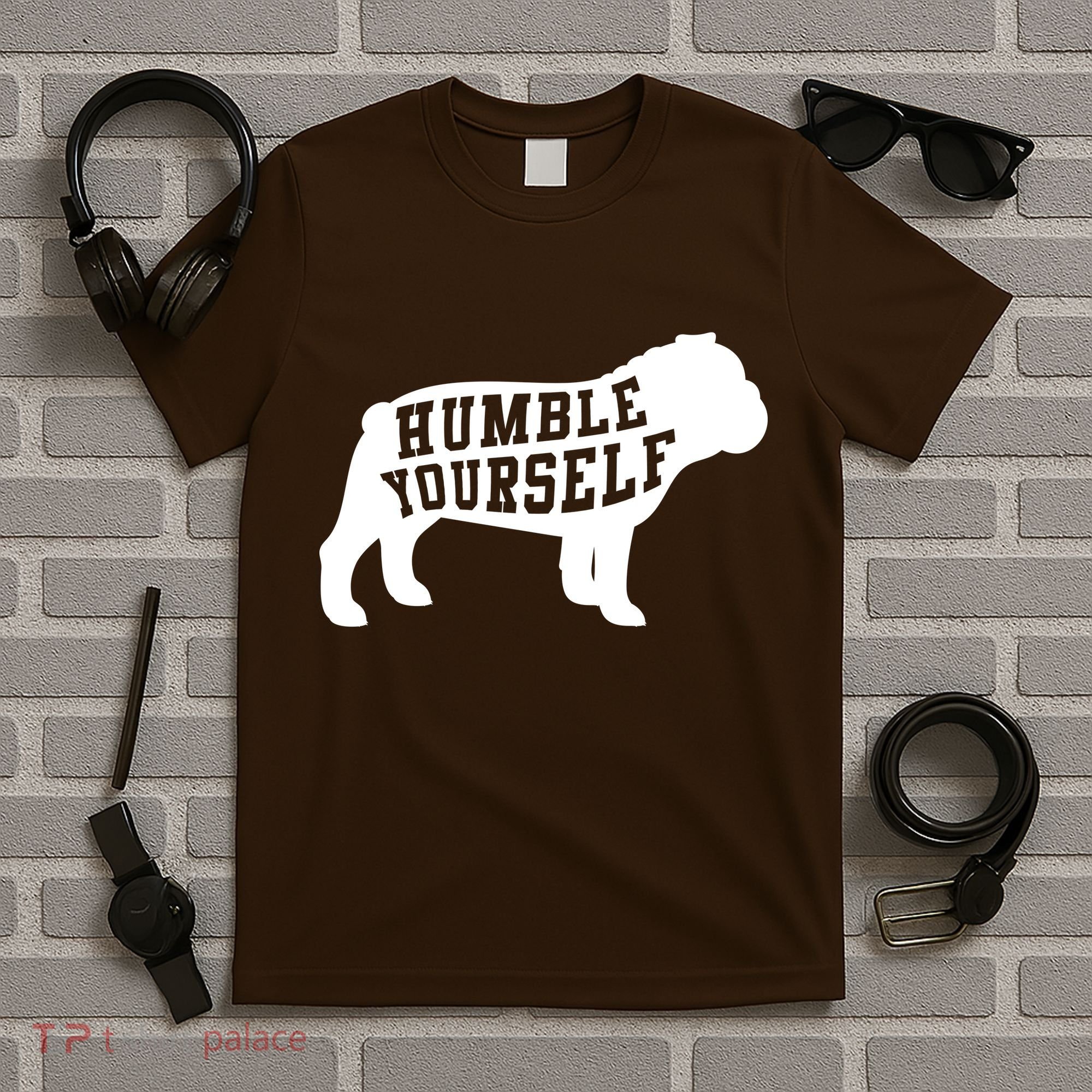 Humble Yourself Dog T-Shirt