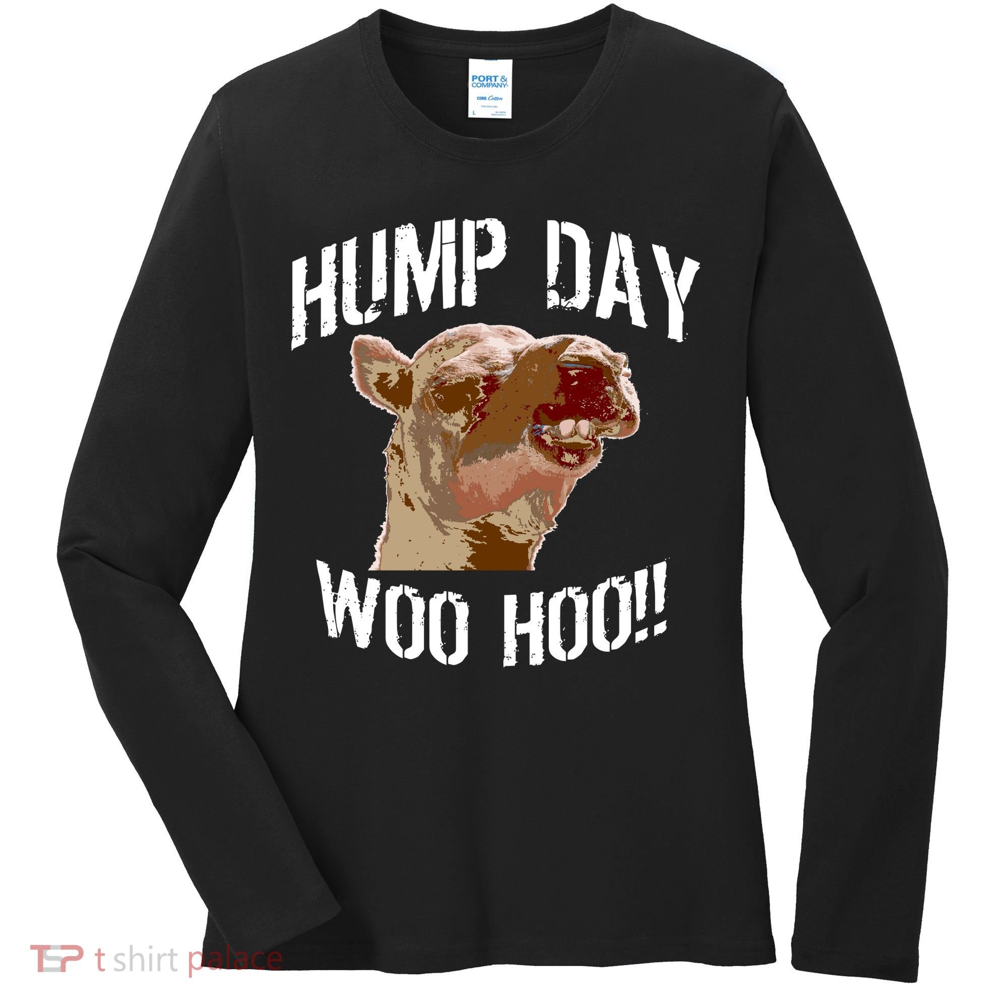 Hump Day Woo Hoo Camel Face Women's Long Sleeve Shirt