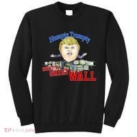 Humpty Trumpty Build A Great Wall Sweatshirt thumb 0
