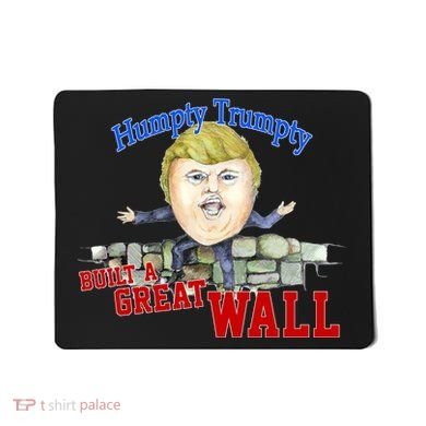 Humpty Trumpty Build A Great Wall Mousepad