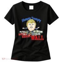 Humpty Trumpty Build A Great Wall Women's T-Shirt thumb 0
